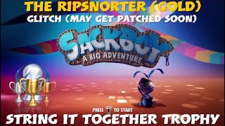 PATCHED Sackboy A Big Adventure String It Together The Ripsnorter Gold  Trophy Guide GLITCH [upl. by Nevai]