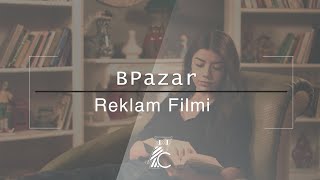 BPazar Reklam Filmi Kitap Kategorisi Oyunculu Tanıtım Filmi [upl. by Ahseat583]