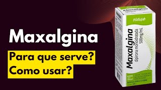 Maxalgina em gotas 500mgml  Para que serve e como usar [upl. by Levey]