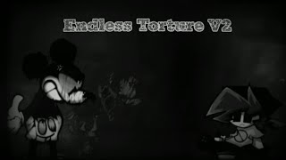 Endless Torture V2 OST  FNF Ending Pain V2 [upl. by Yromem166]