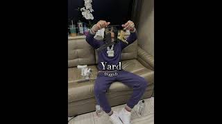 Yard  Digga D unreleased unreleased diggad [upl. by Lyell]