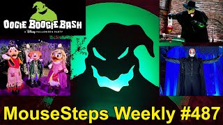 MouseSteps Weekly 487 Oogie Boogie Bash Overview From 2 Nights wCharacter Meets  Parade [upl. by Kerad]