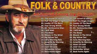 Folk Rock amp Country Music Collection ⭐ Best of Country amp Folk Songs All Time ⭐ Country Folk Songs [upl. by Kokaras]