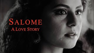 Salome A Love Story I Official Trailer I Based on Oscar Wilde’s Play Salome [upl. by Alleirbag]