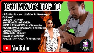 Tangkhul Hit Song  Oshimwos Top 10  New Tangkhul laa Compilation [upl. by Kendry]