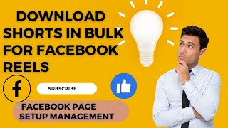 How to DOwnload shorts in bulk from any youtube channel for Facebook page and Perfect facebook page [upl. by Nnoj956]