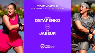 Jelena Ostapenko vs Ons Jabeur  2024 Madrid Round 4  WTA Match Highlights [upl. by Massingill]