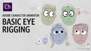 Basic Eye Rigging Adobe Character Animator Tutorial [upl. by Tompkins]