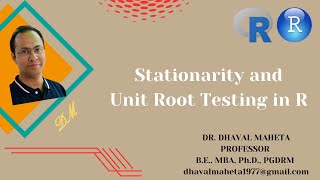 2 Stationarity and Unit Root Testing in R amp RStudio  Dr Dhaval Maheta [upl. by Kwon]