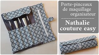 Porte pinceaux organisateur portable de maquillage nathalie couture easy make up brush roll [upl. by Egiarc]