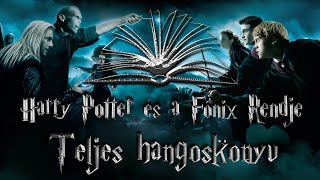 Harry Potter és a Főnix Rendje  Teljes hangoskönyv  1 rész [upl. by Gusti172]