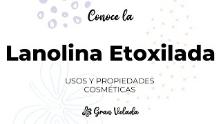 Lanolina Etoxilada [upl. by Mayap]