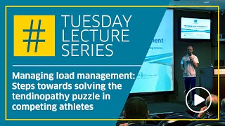 Managing load management steps towards solving the tendinopathy puzzle in competing athletes [upl. by Llen]