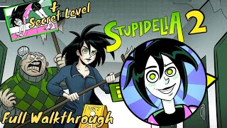 Stupidella 2 All Levels Full Walkthrough [upl. by Jones]