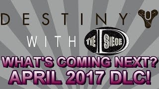 DESTINY  WHATS NEXT APRIL 2017 UPDATE AND INTO DESTINY 2  PART 1 [upl. by Gertrudis]