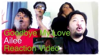 Ailee Goodbye My Love KPop Reaction Request [upl. by Clevey803]