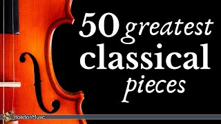 The Best of Classical Music  50 Greatest Pieces Mozart Beethoven Chopin Bach [upl. by Llenehc]