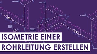 Isometrie einer Rohrleitung – Manuell oder komplett automatisch erstellen [upl. by Latrena]