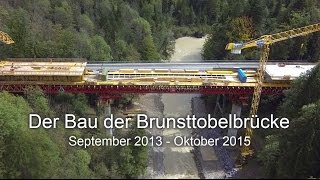 Der Bau der Brunsttobelbrücke [upl. by Asen778]