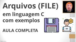 Leitura e Escrita de Arquivos em Linguagem C Aula Completa  Algoritmos e Programação [upl. by Ennaeirb]