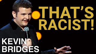 The Racist Glaswegian  Kevin Bridges The Story So Far [upl. by Tihor]