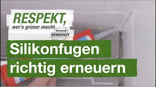 Silikonfugen richtig erneuern  toom Werkstatt [upl. by Eiramanitsirhc612]