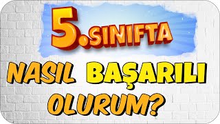 5 Sınıfta Başarılı Olmak İçin Bunları Yap 🎯 [upl. by Nirot]