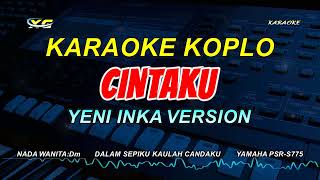 CINTAKU KARAOKE KOPLO  DALAM SEPIKU KAULAH CANDAKU NADA WANITA RENDY ANDIKA FEAT MIITA MPOT [upl. by Renba]