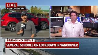 Breaking News Several schools on lockdown in Vancouver Wash [upl. by Ahsikit]