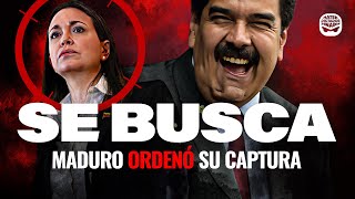 Maduro ORDENÓ LA CAPTURA de María Corina Machado y Edmundo González [upl. by Elisabetta]