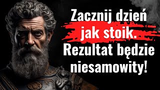 5 sposobów na idealne rozpoczęcie dnia Marka Aureliusza Stoicyzm w praktyce Wygraj swój dzień [upl. by Korenblat36]