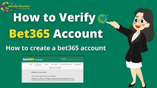 How to Verify Bet365 Account 2022 Bet365 Verification [upl. by Gnem790]