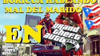 boricua hablando malo del marido en GTA5 siander 25 [upl. by Gaudet]