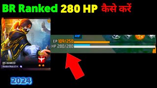 Free Fire Me 280 HP Kaise Kare  280 HP Character Free Fire [upl. by Misab]