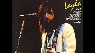 Eric Clapton  Layla  Lyrics [upl. by Leo]