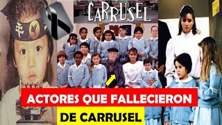 Así Perdieron La Vida Los Actores de CARRUSEL [upl. by Ciardap]