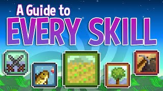 An Exhaustive Guide to Every Skill in Stardew Valley [upl. by Ennalyrehc]