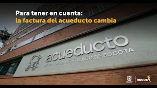 📹 Te contamos los cambios que tendrá la factura del Acueducto de Bogotá desde noviembre de 2024 [upl. by Jennilee537]