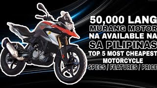 MURANG MOTOR NA AVAILABLE NA DITO SA PILIPINAS  TOP 5 STARTING MOTORCYCLE  SPECS FEATURES PRICE [upl. by Notlad]