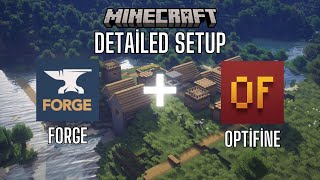 Detailed Forge and Optifine Setup [upl. by Draned]