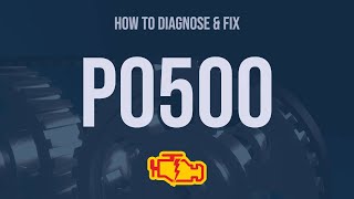 How to Diagnose and Fix P0500 Engine Code  OBD II Trouble Code Explain [upl. by Jenda]