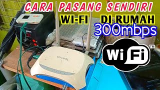 CARA PASANG WIFI SENDIRI DI RUMAH MENGGUNAKAN BOLT E5372S DENGAN TPLINK TLMR3420  SPEED 300MBPS [upl. by Ahsilrae]