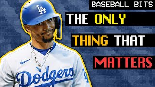 The Only Thing That Matters in Baseball  Baseball Bits [upl. by Roddy329]