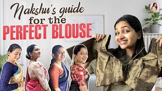 Ultimate Guide to the Perfect Blouse  Part 1  Nakshathra Nagesh [upl. by Micco]