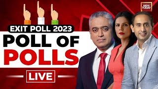 Exit Polls 2023 LIVE Fastest Exit Poll Results For All 5 State Elections In 2023  India Today LIVE [upl. by Nert]