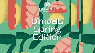 DiMO BG Bacardi Club Spring 2023 [upl. by Ennirac941]