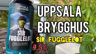 Uppsala Brygghus  Sir Fugglelot English Bitter 🇸🇪 [upl. by Verina775]