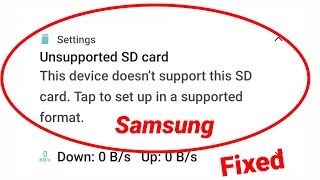 Fix Samsung Unsupported SD Card  This device doesnt support this SD card Problem Solve [upl. by Aubrie]