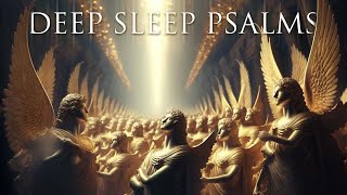 Psalms For Sleep  Psalm 1 23 27 37 51 91 121 122 123 124 125 127 128 129 139 150 [upl. by Amarillis900]