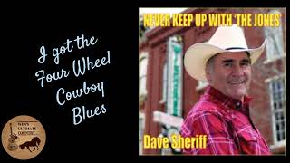 Four Wheel Cowboy Blues  Artist amp Lyrics by Dave Sheriff [upl. by Boynton]